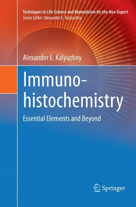 Kalyuzhny |  Immunohistochemistry | Buch |  Sack Fachmedien