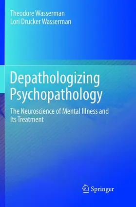 Wasserman |  Depathologizing Psychopathology | Buch |  Sack Fachmedien