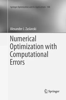 Zaslavski |  Numerical Optimization with Computational Errors | Buch |  Sack Fachmedien