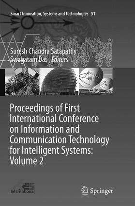 Das / Satapathy |  Proceedings of First International Conference on Information and Communication Technology for Intelligent Systems: Volume 2 | Buch |  Sack Fachmedien
