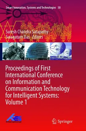 Das / Satapathy |  Proceedings of First International Conference on Information and Communication Technology for Intelligent Systems: Volume 1 | Buch |  Sack Fachmedien