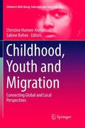 Bohne / Hunner-Kreisel |  Childhood, Youth and Migration | Buch |  Sack Fachmedien