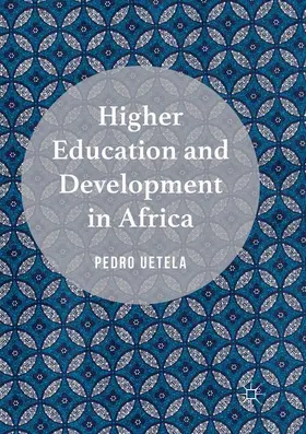 Uetela | Higher Education and Development in Africa | Buch | 978-3-319-80974-8 | www.sack.de