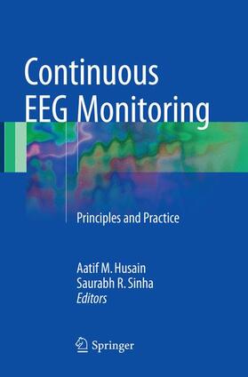 Husain / Sinha | Continuous EEG Monitoring | Buch | 978-3-319-80995-3 | sack.de