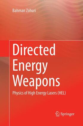 Zohuri | Directed Energy Weapons | Buch | 978-3-319-81007-2 | sack.de