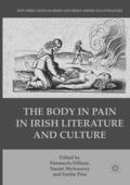 Dillane / Pine / McAreavey |  The Body in Pain in Irish Literature and Culture | Buch |  Sack Fachmedien