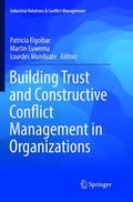 Elgoibar / Munduate / Euwema |  Building Trust and Constructive Conflict Management in Organizations | Buch |  Sack Fachmedien