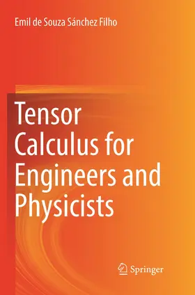 de Souza Sánchez Filho |  Tensor Calculus for Engineers and Physicists | Buch |  Sack Fachmedien