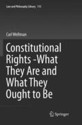 Wellman |  Constitutional Rights -What They Are and What They Ought to Be | Buch |  Sack Fachmedien