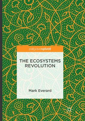 Everard |  The Ecosystems Revolution | Buch |  Sack Fachmedien