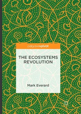 Everard |  The Ecosystems Revolution | Buch |  Sack Fachmedien