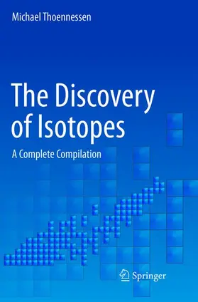 Thoennessen | The Discovery of Isotopes | Buch | 978-3-319-81112-3 | www.sack.de
