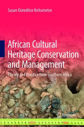 Keitumetse |  African Cultural Heritage Conservation and Management | Buch |  Sack Fachmedien