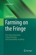 James |  Farming on the Fringe | Buch |  Sack Fachmedien