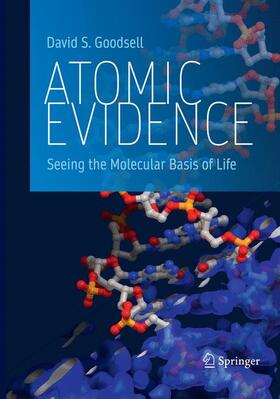 Goodsell | Atomic Evidence | Buch | 978-3-319-81303-5 | sack.de