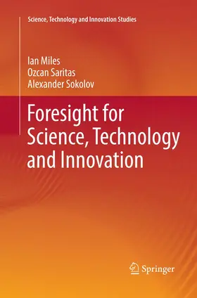 Miles / Sokolov / Saritas |  Foresight for Science, Technology and Innovation | Buch |  Sack Fachmedien