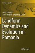 Vespremeanu-Stroe / Radoane |  Landform Dynamics and Evolution in Romania | Buch |  Sack Fachmedien