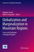 Leimgruber / Chand |  Globalization and Marginalization in Mountain Regions | Buch |  Sack Fachmedien