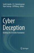 Jajodia / Wang / Subrahmanian |  Cyber Deception | Buch |  Sack Fachmedien