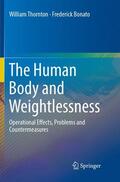 Bonato / Thornton |  The Human Body and Weightlessness | Buch |  Sack Fachmedien