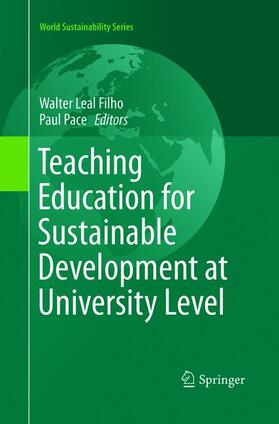 Pace / Leal Filho |  Teaching Education for Sustainable Development at University Level | Buch |  Sack Fachmedien