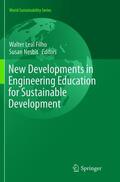 Nesbit / Leal Filho |  New Developments in Engineering Education for Sustainable Development | Buch |  Sack Fachmedien