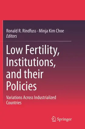 Rindfuss / Choe |  Low Fertility, Institutions, and their Policies | Buch |  Sack Fachmedien