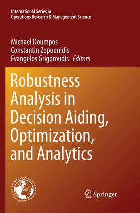 Doumpos / Grigoroudis / Zopounidis |  Robustness Analysis in Decision Aiding, Optimization, and Analytics | Buch |  Sack Fachmedien