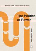 Talseth |  The Politics of Power | Buch |  Sack Fachmedien