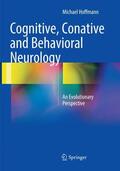 Hoffmann |  Cognitive, Conative and Behavioral Neurology | Buch |  Sack Fachmedien