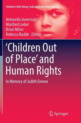 Invernizzi / Budde / Liebel |  'Children Out of Place' and Human Rights | Buch |  Sack Fachmedien
