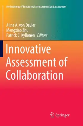 von Davier / Kyllonen / Zhu |  Innovative Assessment of Collaboration | Buch |  Sack Fachmedien