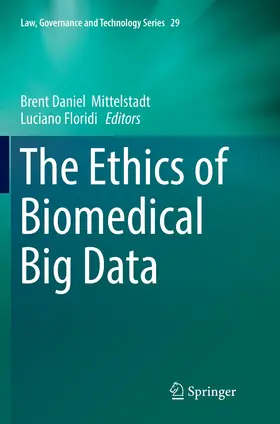 Floridi / Mittelstadt |  The Ethics of Biomedical Big Data | Buch |  Sack Fachmedien