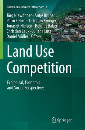 Niewöhner / Bruns / Hostert | Land Use Competition | Buch | 978-3-319-81559-6 | sack.de