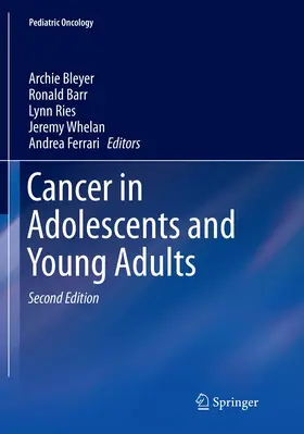 Bleyer / Barr / Ries |  Cancer in Adolescents and Young Adults | Buch |  Sack Fachmedien
