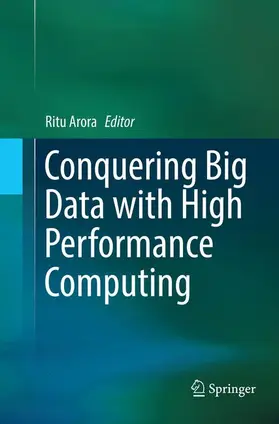 Arora |  Conquering Big Data with High Performance Computing | Buch |  Sack Fachmedien