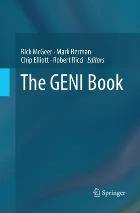 McGeer / Ricci / Berman |  The GENI Book | Buch |  Sack Fachmedien
