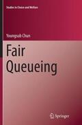 Chun |  Fair Queueing | Buch |  Sack Fachmedien