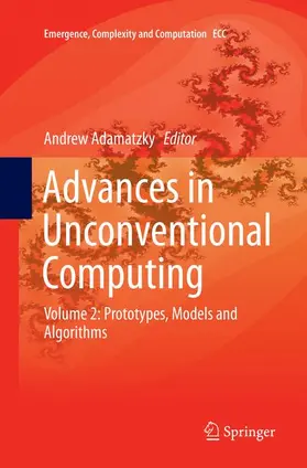 Adamatzky |  Advances in Unconventional Computing | Buch |  Sack Fachmedien