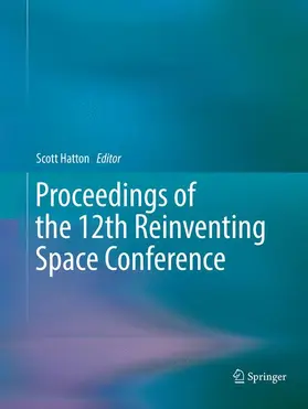 Hatton |  Proceedings of the 12th Reinventing Space Conference | Buch |  Sack Fachmedien