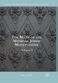 Mell |  The Myth of the Medieval Jewish Moneylender | Buch |  Sack Fachmedien