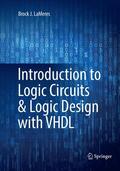 LaMeres |  Introduction to Logic Circuits & Logic Design with VHDL | Buch |  Sack Fachmedien