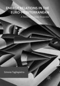 Tagliapietra |  Energy Relations in the Euro-Mediterranean | Buch |  Sack Fachmedien