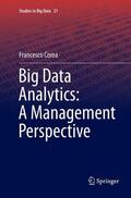 Corea |  Big Data Analytics: A Management Perspective | Buch |  Sack Fachmedien