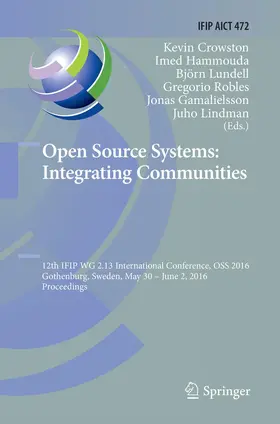 Crowston / Hammouda / Lundell |  Open Source Systems: Integrating Communities | Buch |  Sack Fachmedien