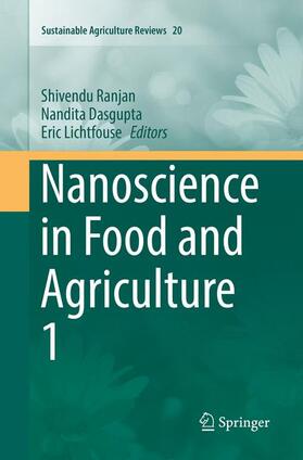 Ranjan / Lichtfouse / Dasgupta | Nanoscience in Food and Agriculture 1 | Buch | 978-3-319-81862-7 | sack.de
