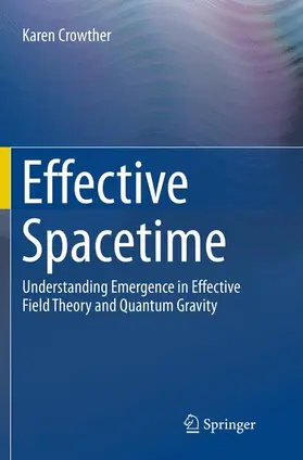 Crowther |  Effective Spacetime | Buch |  Sack Fachmedien