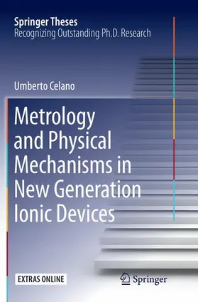Celano |  Metrology and Physical Mechanisms in New Generation Ionic Devices | Buch |  Sack Fachmedien