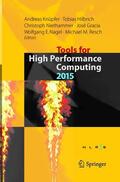 Knüpfer / Hilbrich / Resch |  Tools for High Performance Computing 2015 | Buch |  Sack Fachmedien