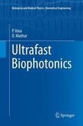 Mathur / Vasa |  Ultrafast Biophotonics | Buch |  Sack Fachmedien